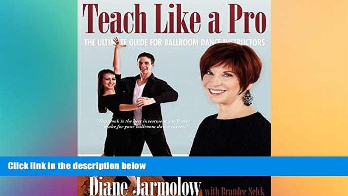 Fresh eBook Teach Like a Pro: The Ultimate Guide for Ballroom Dance Instructors