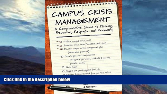 Fresh eBook Campus Crisis Management: A Comprehensive Guide to Planning, Prevention, Response,