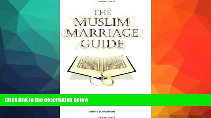 For you The Muslim Marriage Guide