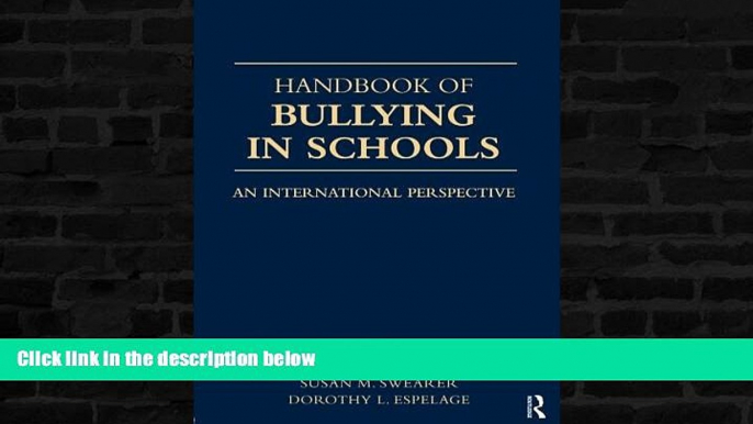 Online eBook Handbook of Bullying in Schools: An International Perspective