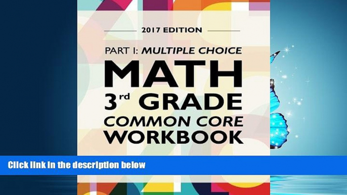 eBook Here Argo Brothers Math Workbook, Grade 3: Common Core Multiple Choice (3rd Grade) 2017