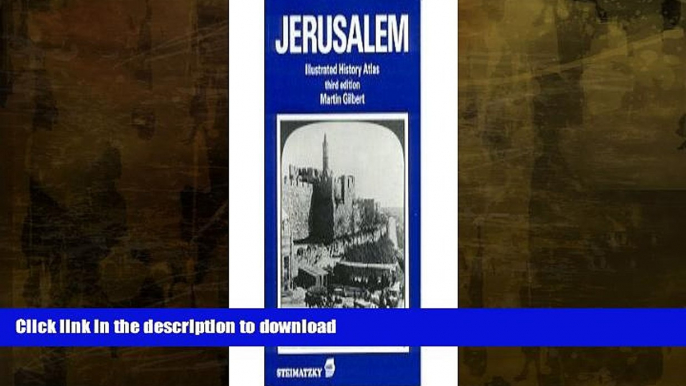 READ  Jerusalem: Illustrated History Atlas FULL ONLINE