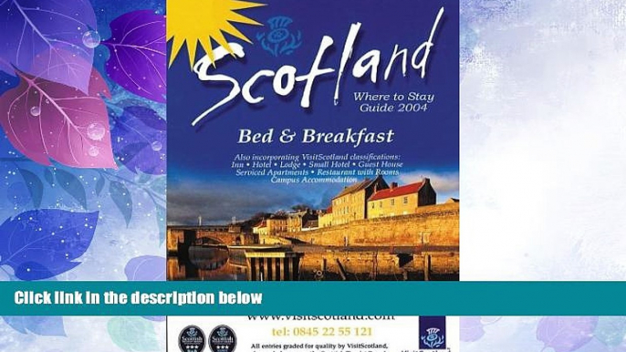 Big Deals  Scotland: Where to Stay Guide: Bed   Breakfast (AA Scottish Tourist Board Accommodation