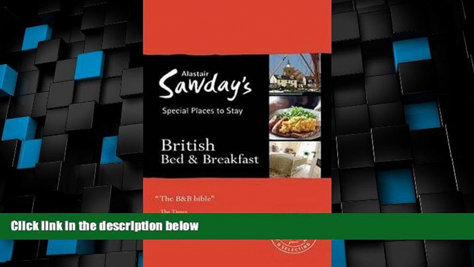 Big Deals  Special Places to Stay: British Bed   Breakfast, 19th  Full Read Best Seller