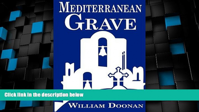 Must Have PDF  Mediterranean Grave  Best Seller Books Most Wanted