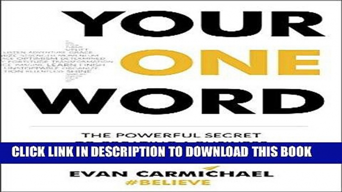 [New] Ebook Your One Word: The Powerful Secret to Creating a Business and Life That Matter Free Read