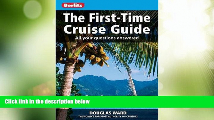 Big Deals  Berlitz: The First-time Cruise Guide: All Your Questions Answered (Berlitz Cruise