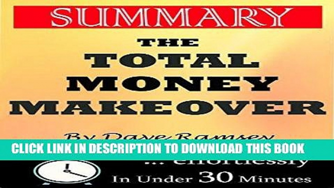 [New] Ebook Summary: The Total Money Makeover: Classic Edition: A Proven Plan for Financial