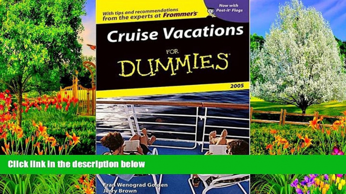 Big Deals  Cruise Vacations For Dummies 2005 (Dummies Travel)  Full Read Most Wanted