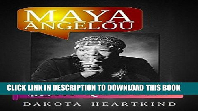 Read Now Maya Angelou 350+ Best Quotes: Maya Angelou Inspirational and Best Quotes from A