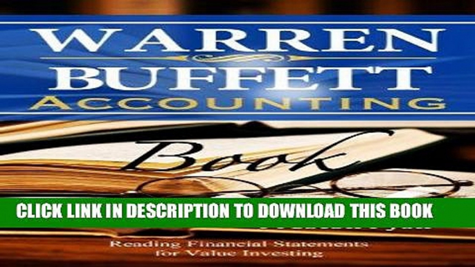 Best Seller Warren Buffett Accounting Book: Reading Financial Statements for Value Investing