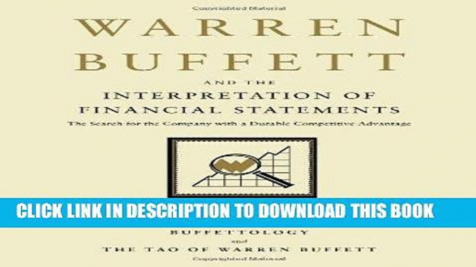 Ebook Warren Buffett and the Interpretation of Financial Statements: The Search for the Company