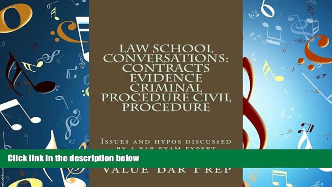 different   Law School Conversations: Contracts Evidence Criminal Procedure Civil Procedure: