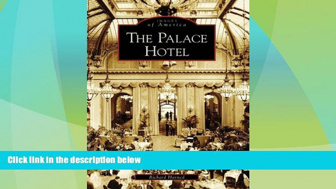 Big Deals  Palace Hotel, The, CA (IMG) (Images of America)  Full Read Most Wanted