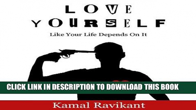 Ebook Love Yourself Like Your Life Depends On It Free Download