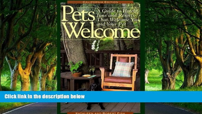 Big Deals  Pets Welcome : A Guide to Hotels, Inns and Resorts That Welcome You and Your Pet: