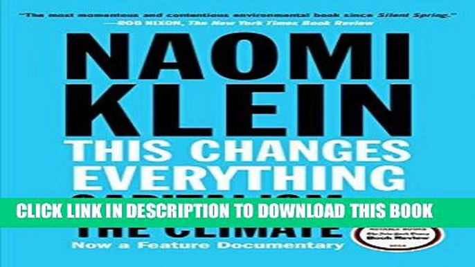 [READ] EBOOK This Changes Everything: Capitalism vs. The Climate ONLINE COLLECTION