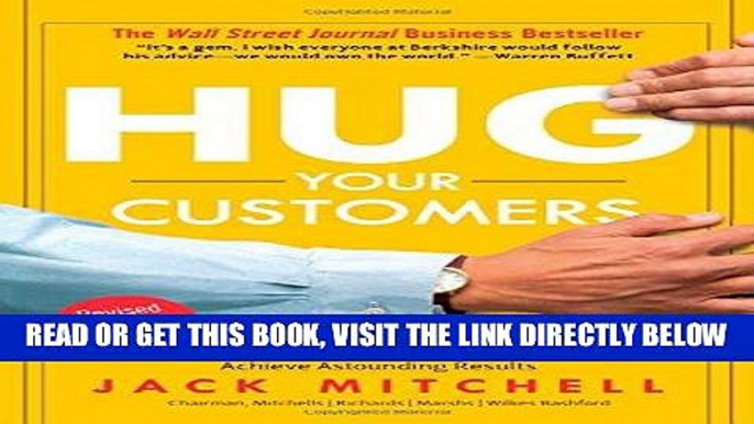 [Free Read] Hug Your Customers: The Proven Way to Personalize Sales and Achieve Astounding Results