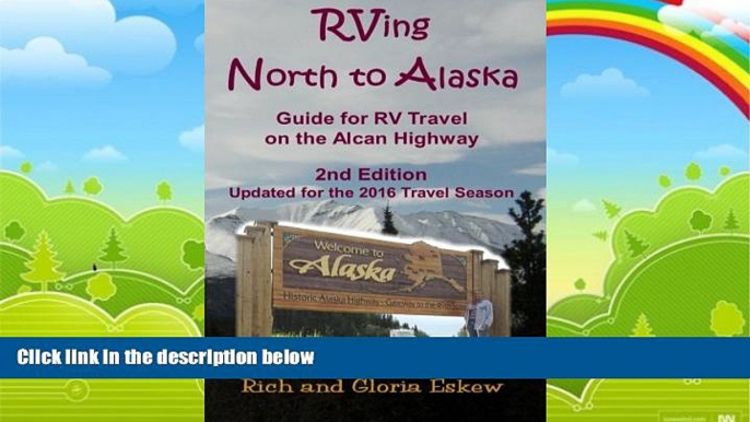 Books to Read  RVing North to Alaska: Guide for RV Travel on the Alcan Highway  Best Seller Books