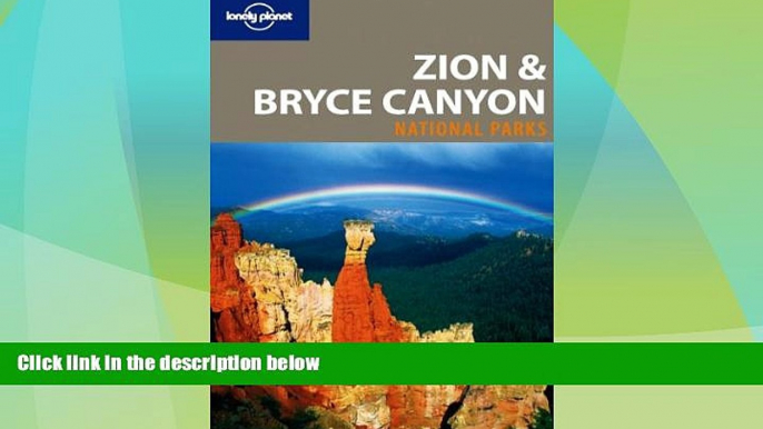 Big Deals  Lonely Planet Zion   Bryce Canyon National Parks (Travel Guide)  Best Seller Books Best