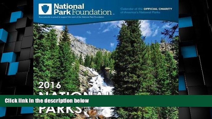 Big Deals  2016 National Park Foundation Wall Calendar  Best Seller Books Most Wanted