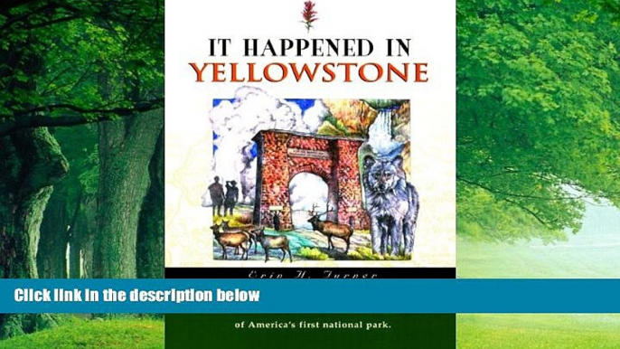 Books to Read  It Happened In Yellowstone (It Happened In Series)  Full Ebooks Most Wanted