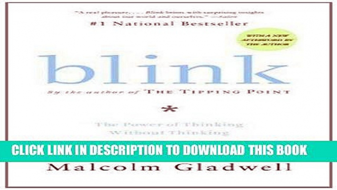 [READ] EBOOK Blink: The Power of Thinking Without Thinking BEST COLLECTION