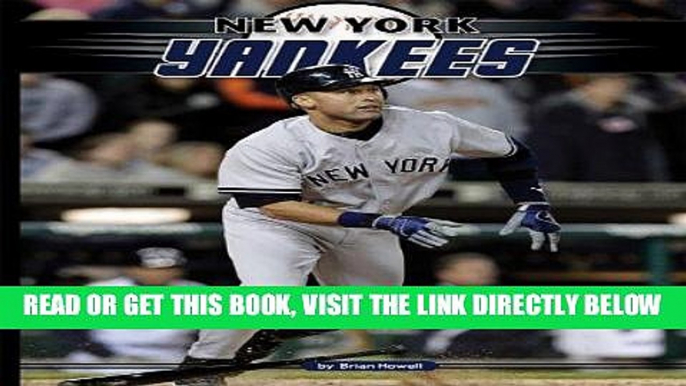 [READ] EBOOK New York Yankees (Inside Mlb) ONLINE COLLECTION
