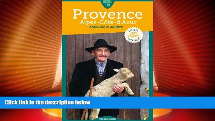 Big Deals  Guide Tao Provence-Alpes-CÃ´te d Azur hÃ©doniste et engagÃ© (French Edition)  Best