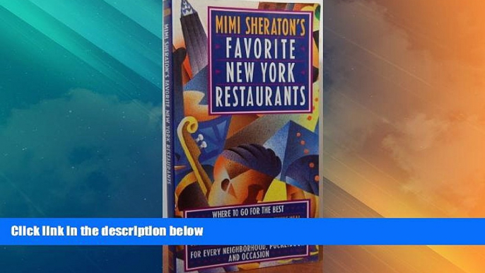 Big Deals  Mimi Sheraton s Favorite New York Restaurants  Best Seller Books Most Wanted