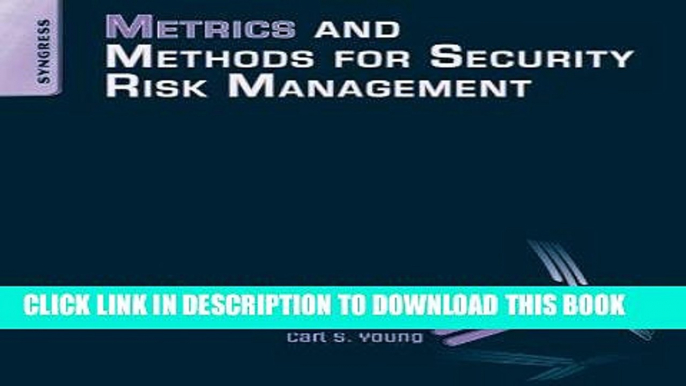 Ebook Metrics and Methods for Security Risk Management Free Read