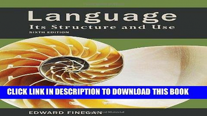 [READ] EBOOK Language: Its Structure and Use BEST COLLECTION