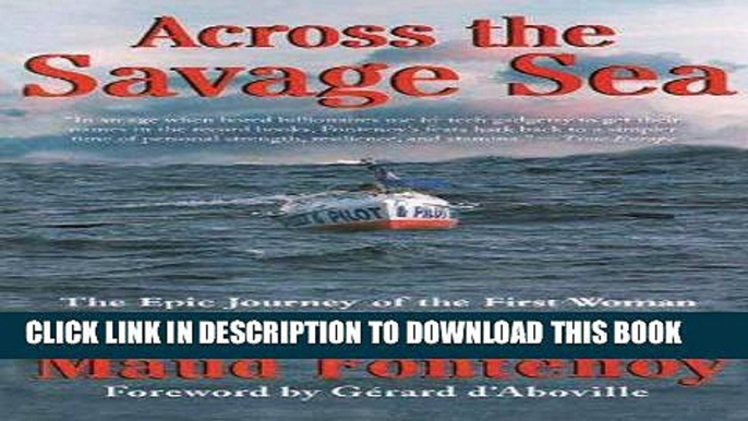 [PDF] Across the Savage Sea: The Epic Journey of the First Woman to Row Across the North Atlantic