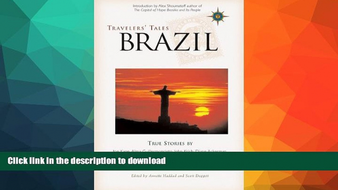 EBOOK ONLINE  Travelers  Tales Brazil: True Stories (Travelers  Tales Guides)  GET PDF