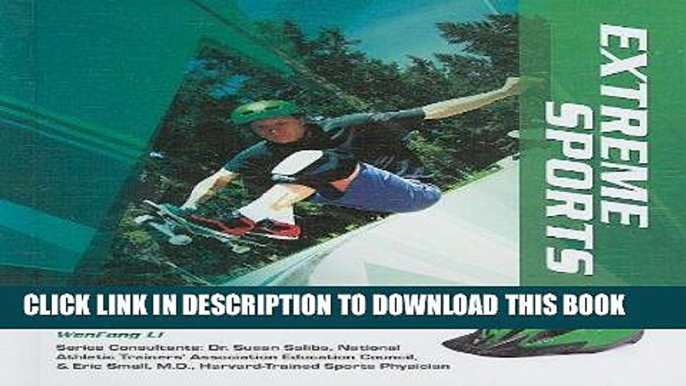 [PDF] Extreme Sports (Getting the Edge: Conditioning, Injuries, and Legal   Illicit Drugs) Full