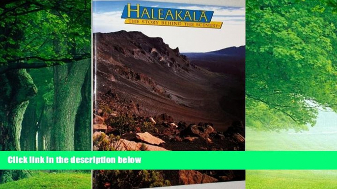 Books to Read  Haleakala: The Story Behind the Scenery  Best Seller Books Most Wanted