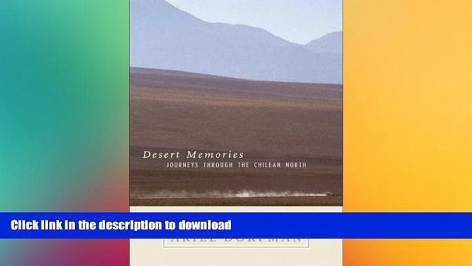 READ  Desert Memories: Journeys Through the Chilean North (Directions) FULL ONLINE