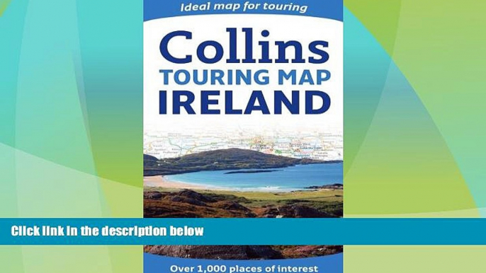 Big Deals  Collins Ireland Touring Map (Collins Travel Guides)  Best Seller Books Most Wanted