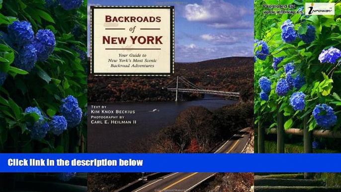 Big Deals  Backroads of New York: Your Guide to New York s Most Scenic Backroad Adventures  Full