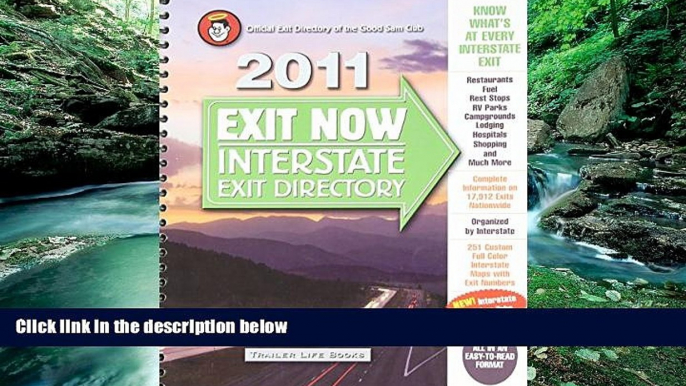 Big Deals  2011 Exit Now: Interstate Exit Directory  Best Seller Books Best Seller