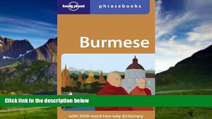 Books to Read  Lonely Planet Burmese Phrasebook (Lonely Planet Phrasebook: Burmese)  Full Ebooks