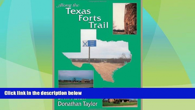 Big Deals  Along the Texas Forts Trail  Full Read Most Wanted