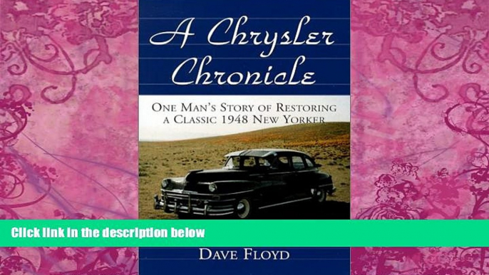 Books to Read  A Chrysler Chronicle: One Man s Story of Restoring a Classic 1948 New Yorker  Full