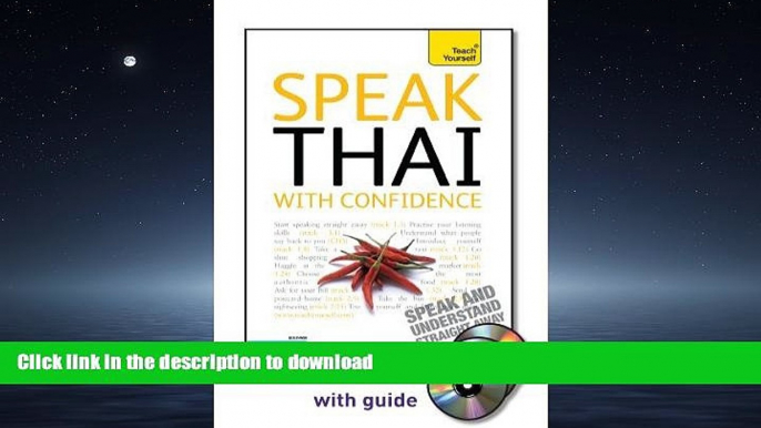 FAVORIT BOOK Speak Thai with Confidence with Three Audio CDs: A Teach Yourself Guide (Teach