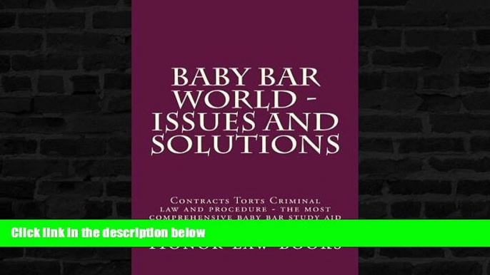 different   Baby Bar World - Issues and Solutions: Contracts Torts Criminal law and procedure -