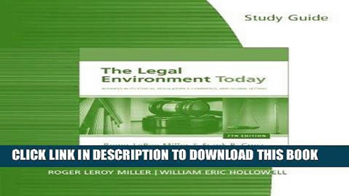 Read Now Study Guide for Miller/Cross  The Legal Environment Today: Business In Its Ethical,