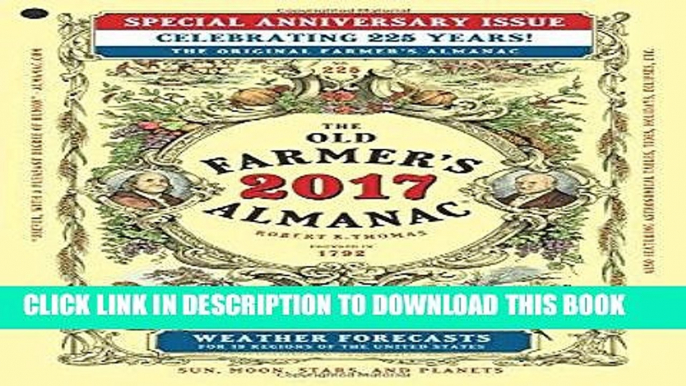 Best Seller The Old Farmer s Almanac 2017: Special Anniversary Edition (Old Farmer s Almanac