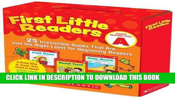 Best Seller First Little Readers Parent Pack: Guided Reading Level A: 25 Irresistible Books That