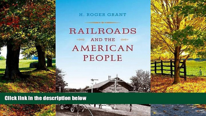 Big Deals  Railroads and the American People (Railroads Past and Present)  Best Seller Books Most