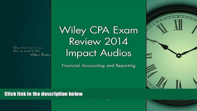 different   Wiley CPA Exam Review 2014 Impact Audios: Financial Accounting and Reporting (Wiley